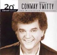 Conway Twitty - 20th Century Masters - The Millennium Collection - The Best Of Conway Twitty, Vol. 2